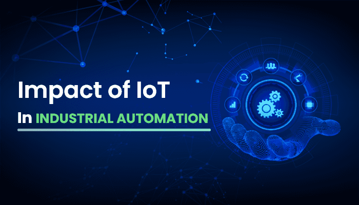 IoT In Industrial Automation