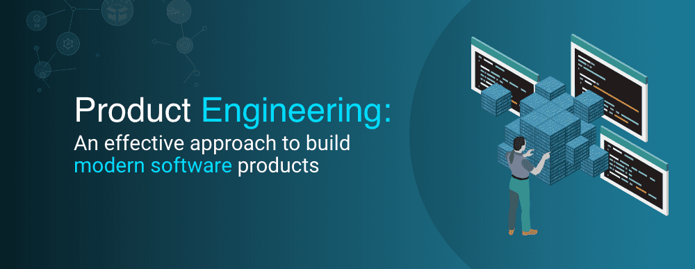 Product Engineering