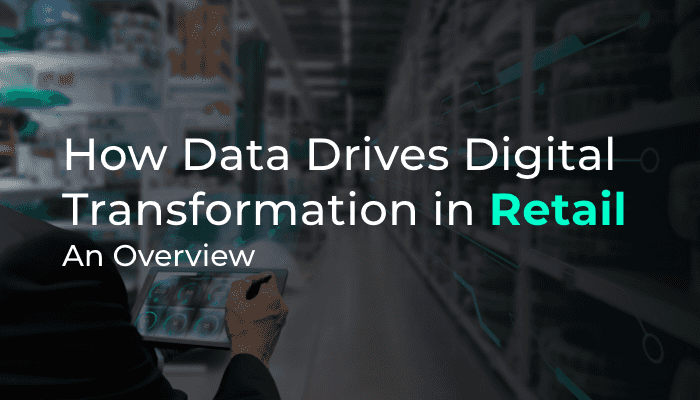 Retail Digital Transformation