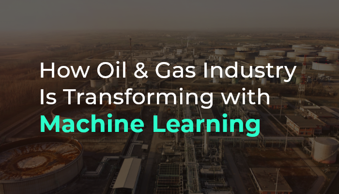 Machine Learning in Oil and Gas Industry