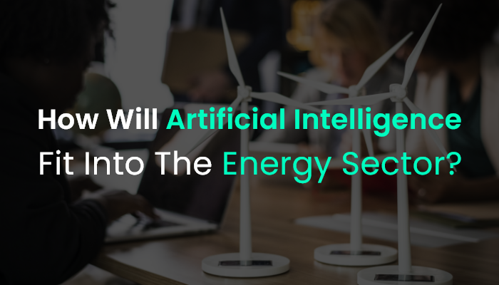 Artificial Intelligence in Energy Sector