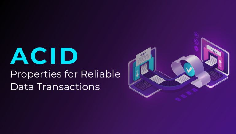 ACID for Data Transaction