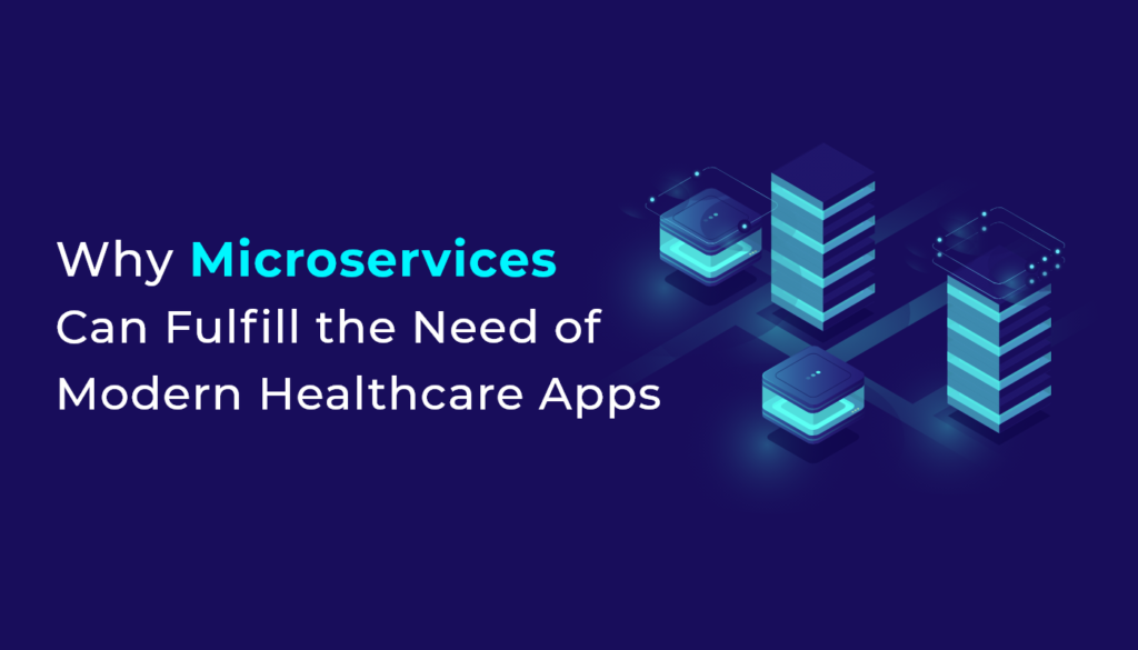 Microservices Modern Healthcare