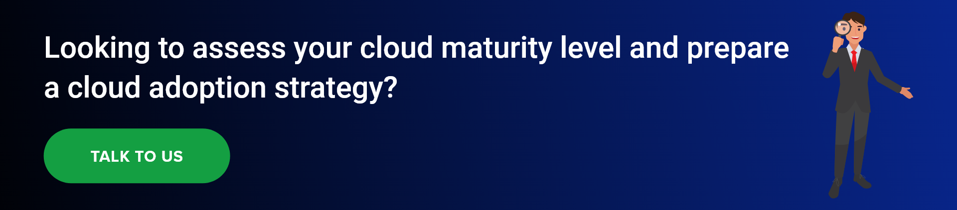 Cloud maturity level CTA