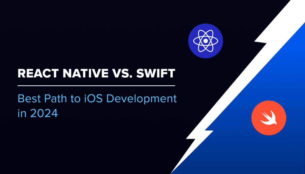 React native vs Swift