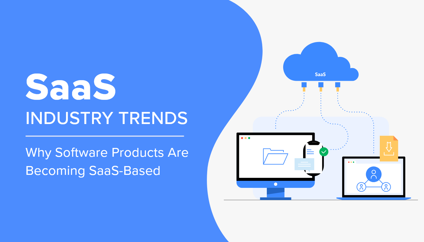 SaaS Industry Trends