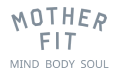 motherfit