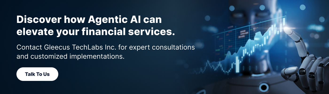 Why Agentic AI is Essential for Modern Financial Services